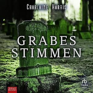 Grabesstimmen by Charlaine Harris