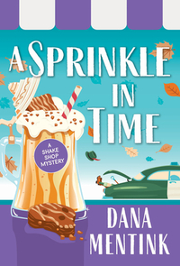 A Sprinkle in Time by Dana Mentink