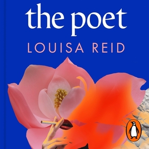 The Poet by Louisa Reid
