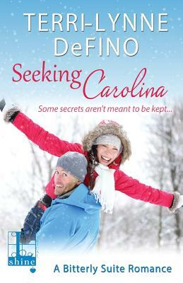 Seeking Carolina by Terri-Lynne DeFino