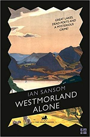 Westmorland Alone by Ian Sansom