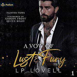 A Vow of Lust and Fury by L.P. Lovell