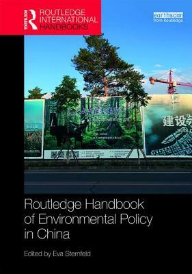 Routledge Handbook of Environmental Policy in China by 