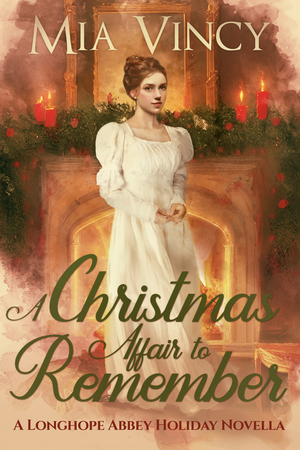 A Christmas Affair to Remember by Mia Vincy