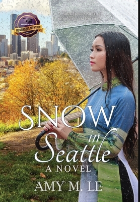 Snow in Seattle by Amy M. Le