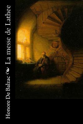 La messe de Lathee by Honoré de Balzac