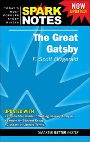 The Great Gatsby, F. Scott Fitzgerald by SparkNotes