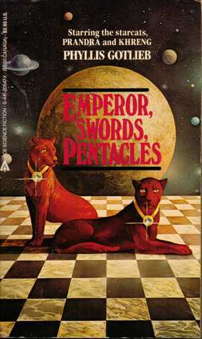 Emperor, Swords, Pentacles by Phyllis Gotlieb
