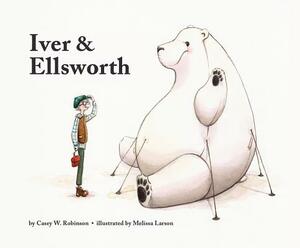Iver and Ellsworth by Casey W. Robinson