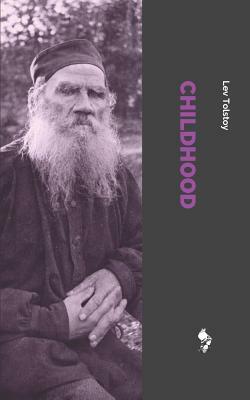 Childhood by Lev Tolstoy
