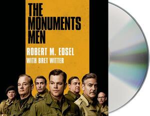 The Monuments Men by Robert M. Edsel