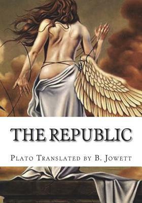 The Republic by Plato Translated by B. Jowett