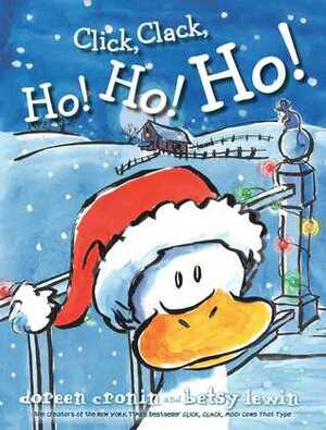 Click, Clack, Ho! Ho! Ho! by Betsy Lewin, Doreen Cronin