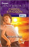 Eyewitness by Carol Ericson