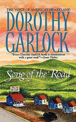 Song of the Road by Dorothy Garlock