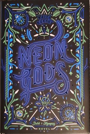 Neon Gods by Katee Robert