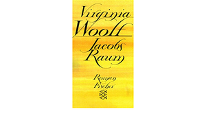 Jacobs Raum by Virginia Woolf