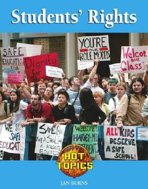 Student's Rights by Kate Burns, Jan Burns, Debra A. Miller