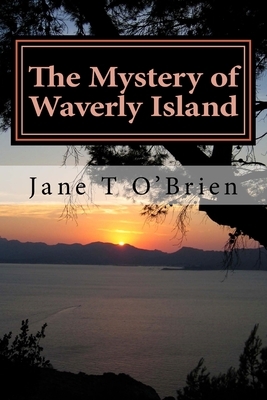 The Mystery of Waverly Island by Jane O'Brien