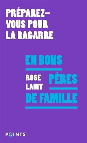 En bons pères de famille by Rose Lamy