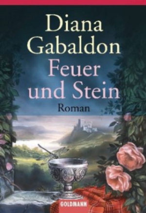 Feuer und Stein by Diana Gabaldon