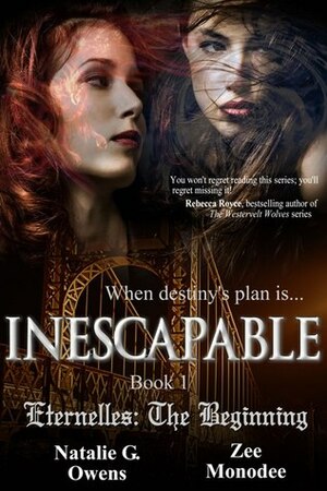 Inescapable by Natalie G. Owens, Zee Monodee