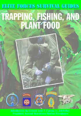 Trapping, Fishing, and Plant Food by Patrick Wilson