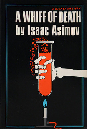 A Whiff of Death by Isaac Asimov