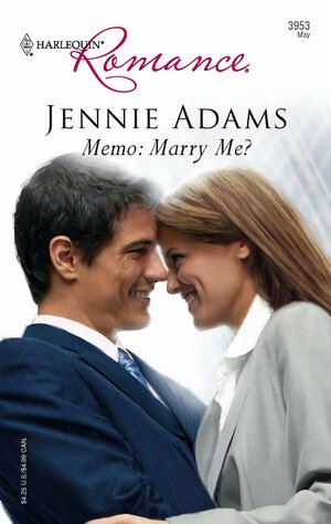 Memo: Marry Me? by Jennie Adams