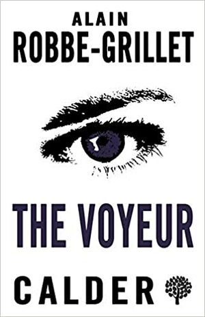 The Voyeur by Alain Robbe-Grillet