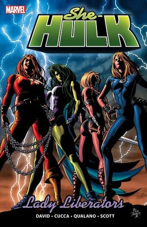 She-Hulk, Volume 9: Lady Liberators by Vincenzo Cucca, Steve Scott, Peter David, Pasquale Qualano