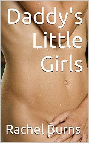 Daddy's Little Girls by Rachel Burns