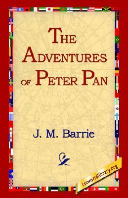 The Adventures of Peter Pan by J.M. Barrie