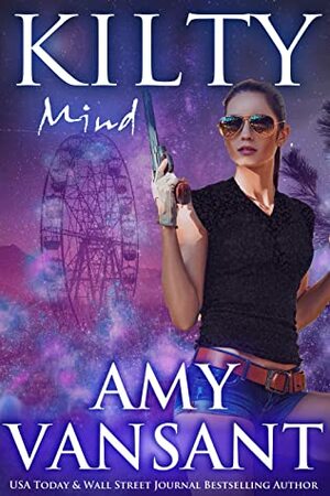 Kilty Mind by Amy Vansant