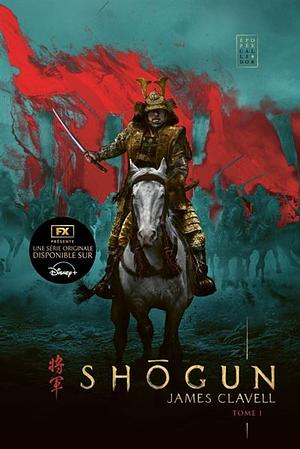 Shôgun, Tome 1 by James Clavell