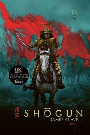 Shôgun, Tome 1 by James Clavell