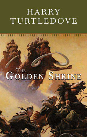 The Golden Shrine by Harry Turtledove