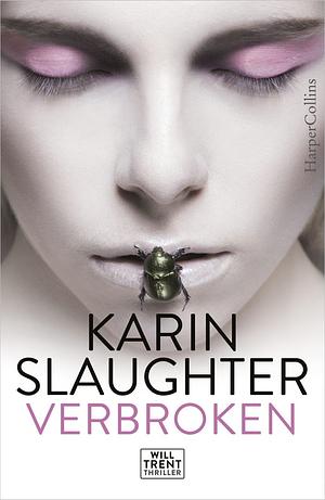 Verbroken by Karin Slaughter