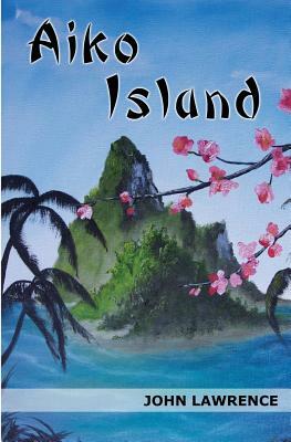 Aiko Island by John Lawrence