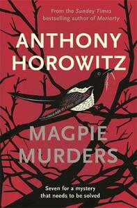 The Magpie Murders by Anthony Horowitz