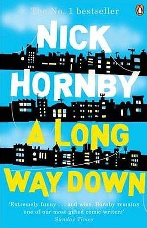 A Long Way Down by Nick Hornby