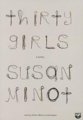 Thirty Girls by Susan Minot