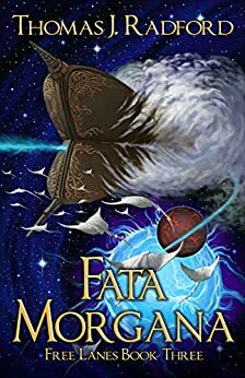 Fata Morgana by Thomas J. Radford