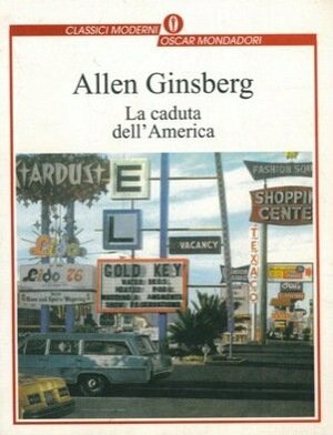 La caduta dell'America by Allen Ginsberg