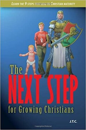 The Next Step by Jack T. Chick