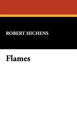Flames by Robert Hichens