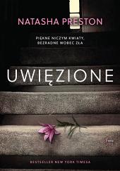 Uwięzione by Natasha Preston