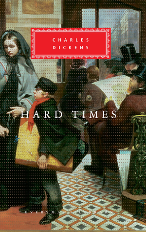 Hard Times by Charles Dickens