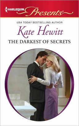 The Darkest of Secrets by Kate Hewitt