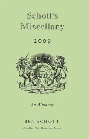 Schott's Miscellany 2009 by Ben Schott